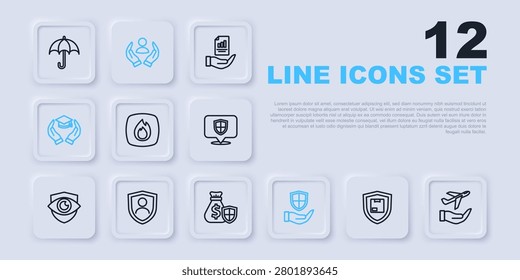 Set line Delivery security with shield, Plane in hand, Fire flame, Shield, Education grant, Life insurance,  and Money bag icon. Vector