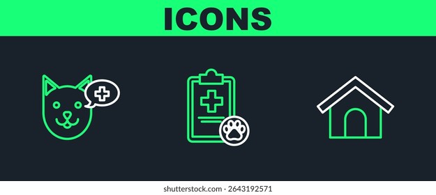 Set line Dog house, Veterinary clinic symbol and Clipboard with medical clinical record pet icon. Vector