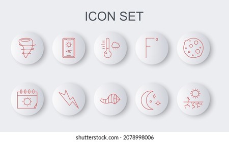 Set line Drought, Calendar and sun, Meteorology thermometer, Moon stars, Tornado, Weather forecast, Lightning bolt and Cone meteorology windsock wind vane icon. Vector
