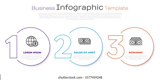 Set line Earth globe with dollar symbol, Stacks paper money cash and Stacks paper money cash. Business infographic template. Vector