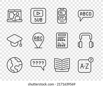Fijar la línea Tierra globo, Traductor en línea, Burbujas de voz con pregunta, estudio en línea en idioma extranjero, alfabeto, libro abierto e icono de auriculares. Vector