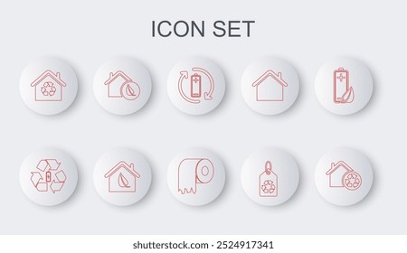 Set line Eco House with recycling, Battery recycle, Tag, friendly house,  and Toilet paper roll icon. Vector