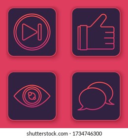 Set line Fast forward, Eye, Hand like and Speech bubble chat. Blue square button. Vector