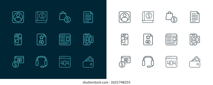 Set line File document, Headphones, Advertising, Page with 404 error, shopping bag and dollar, Create account screen and Financial book icon. Vector