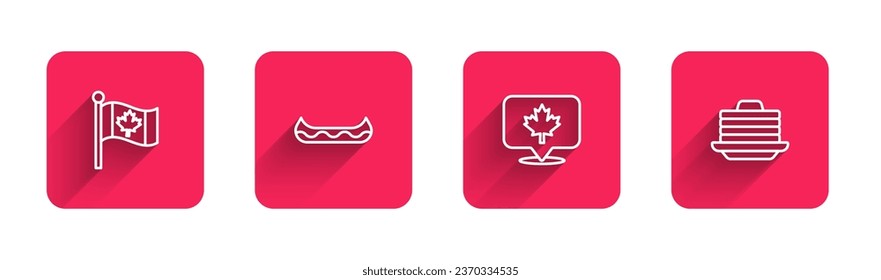 Set line Flag of Canada, Kayak, Canadian maple leaf and Stack pancakes with long shadow. Red square button. Vector