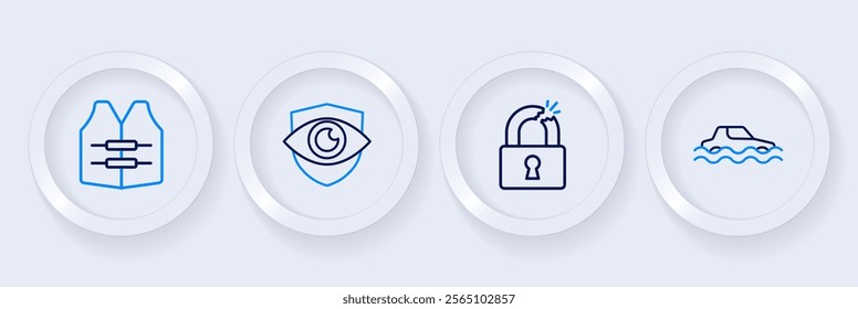 Set line Flood car, Broken or cracked lock, Shield and eye and Life jacket icon. Vector