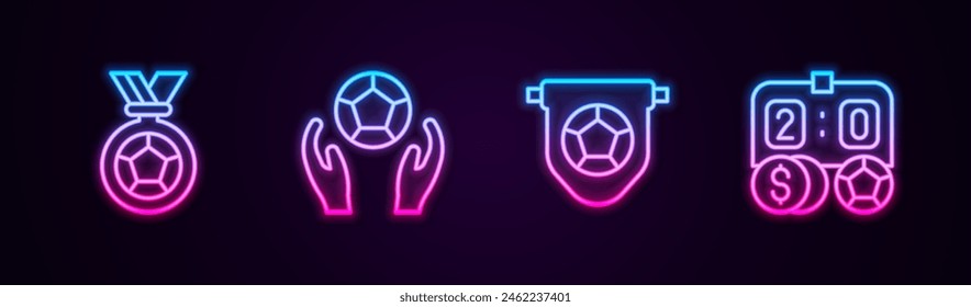 Set line Football or soccer medal, Soccer football, flag pennant and betting money. Glowing neon icon. Vector