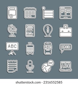 Set line Foreign language online study, Alphabet, Briefcase, Flag, Exam sheet, Earth globe, with plus grade and Information icon. Vector