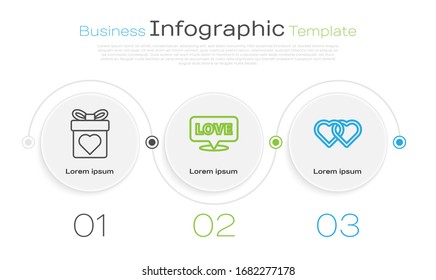Set line Gift box with heart, Speech bubble with text love and Two Linked Hearts. Business infographic template. Vector