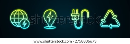 Set line Global energy power planet, Lightning bolt, Electric plug and Recycle symbol. Glowing neon icon. Vector