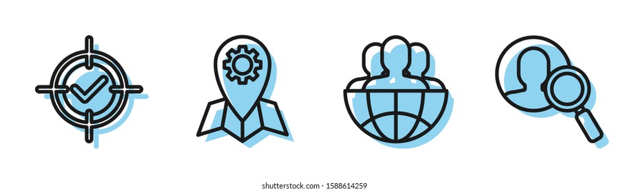 Set line Globe and people, Target and check mark, Location job and Magnifying glass for search a people icon. Vector