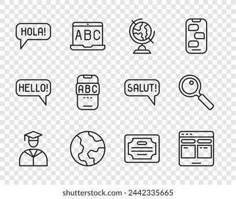 Set line Graduate and graduation cap, Online translator, Earth globe, Hola different languages, Foreign online study, Certificate template and Magnifying glass icon. Vector