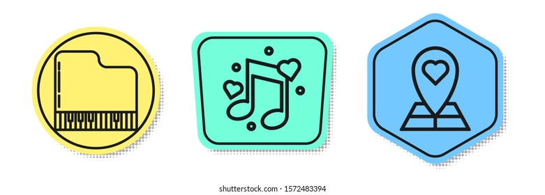 Set line Grand piano, Music note, tone with hearts and Map pointer with heart. Colored shapes. Vector