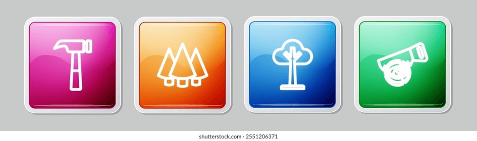 Set line Hammer, Christmas tree, Tree and Hand saw and log. Colorful square button. Vector