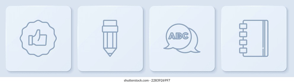 Set line Hand thumb up, Alphabet, Pencil with eraser and Spiral notebook. White square button. Vector