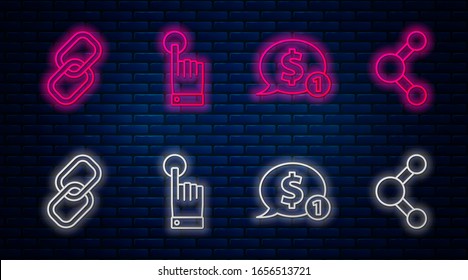 Set line Hand touch and tap gesture, Speech bubble with dollar, Chain link and Share. Glowing neon icon on brick wall. Vector