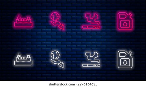 Set line Hands holding Earth globe, Cigarette, Oil tanker ship and Canister for gasoline. Glowing neon icon on brick wall. Vector