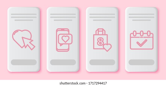 Set line Heart and cursor click, Online dating app and chat, Shopping bag with heart and Calendar with 8 March. White rectangle button. Vector