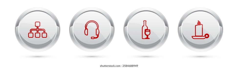 Set line Hierarchy organogram chart, Headphones with microphone, Wine bottle glass and Burning candle candlestick. Silver circle button. Vector