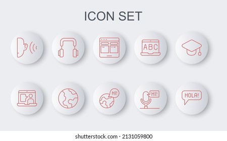 Set line Hola in different languages, Foreign online study, Online translator, Microphone voice device, Ear listen sound signal, Headphones, Earth globe and Learning foreign icon. Vector