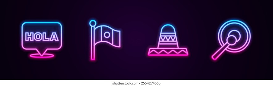 Set line Hola, Mexico flag, Mexican sombrero and Gong. Glowing neon icon. Vector