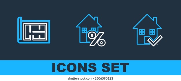 Set line House with check mark, plan and percant icon. Vector