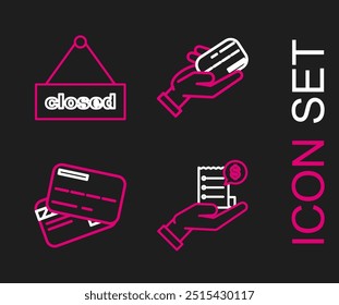 Set line Human hand holding with blank receipt or bill for payment, Credit card, credit and Hanging sign text Closed icon. Vector