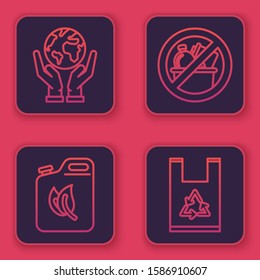 Set line Human hands holding Earth globe, Bio fuel canister, No trash and Plastic bag with recycle. Blue square button. Vector