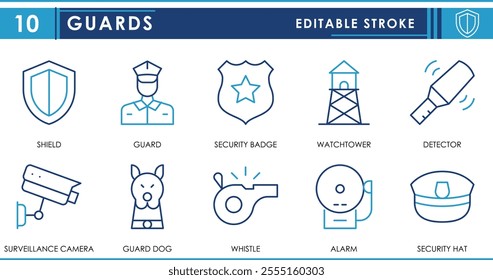 A set of line icons related to Guards. Shield, guard, watch tower, detector, cctv, dog, and so on. Vector editable stroke.