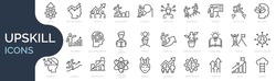 Set Of Line Icons Related To Upskill, Upskilling, Personal Growth, Development, Education, Career. Outline Icon Collection. Editable Stroke. Vector Illustration