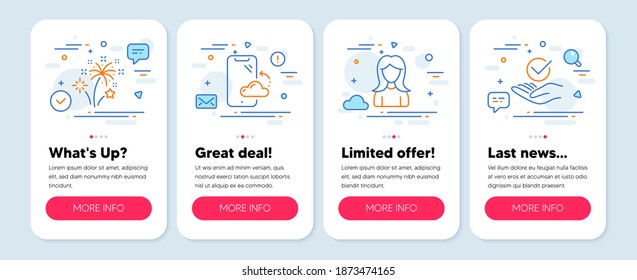 Set of line icons, such as Fireworks, Woman, Smartphone cloud symbols. Mobile screen app banners. Approved line icons. Pyrotechnic salute, Girl profile, Phone backup. Verified symbol. Vector