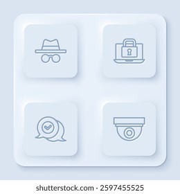 Set line Incognito mode, Laptop and lock, Check mark in speech bubble and Security camera. White square button. Vector