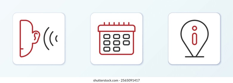 Set line Information, Ear listen sound signal and School timetable icon. Vector
