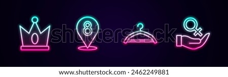 Set line King crown, 8 March, Hanger wardrobe and Female gender symbol. Glowing neon icon. Vector