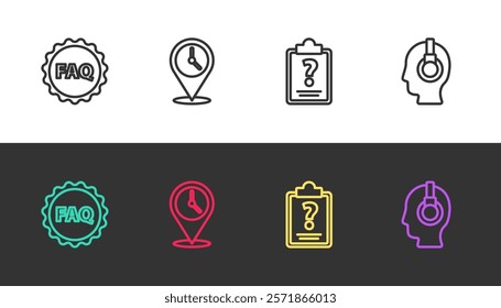 Set line Label with text FAQ, Location clock, Clipboard question marks and Support operator in touch on black and white. Vector