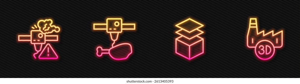 Set line Layers, 3D printer warning, chicken leg and Printing house industry. Glowing neon icon. Vector