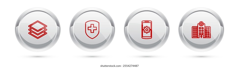 Set line Layers, Medical shield with cross, Setting on smartphone and hospital building. Silver circle button. Vector