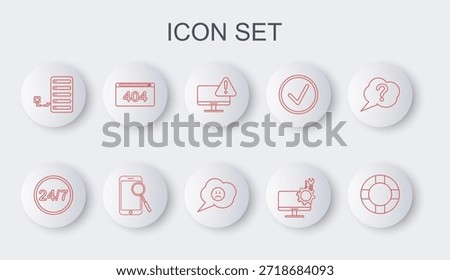 Set line Lifebuoy, Clock 24 hours, Monitor with exclamation mark, Computer monitor service, Server, Page 404 error, Mobile phone diagnostics and Speech bubble sad smile icon. Vector