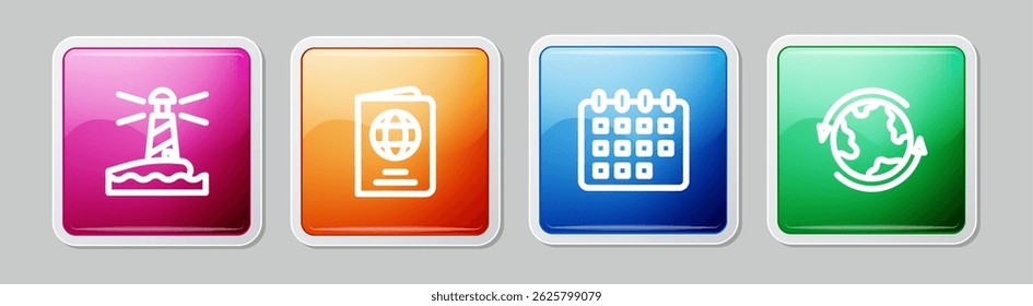 Set line Lighthouse, Passport, Calendar and Worldwide. Colorful square button. Vector