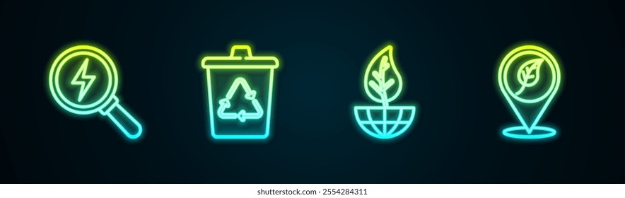 Set line Lightning bolt, Recycle bin with recycle, Earth globe and leaf and Location. Glowing neon icon. Vector
