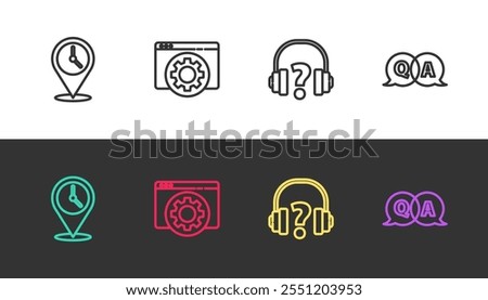 Set line Location with clock, Browser setting, Headphones and Question and Answer on black and white. Vector