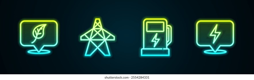 Set line Location with leaf, Electric tower, car charging station and Lightning bolt. Glowing neon icon. Vector