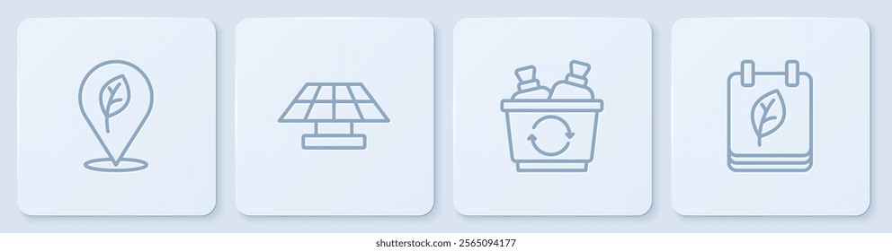 Set line Location with leaf, Recycle bin, Solar energy panel and Calendar autumn leaves. White square button. Vector