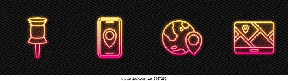 Set line Location on the globe, Push pin, City map navigation and . Glowing neon icon. Vector