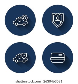 Set line Location taxi car, Life insurance with shield, Taxi and Credit card with long shadow. Blue circle button. Vector