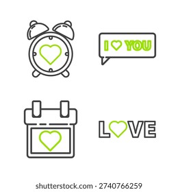 Set line Love text, Calendar with heart, Speech bubble I love you and Heart in the center alarm clock icon. Vector