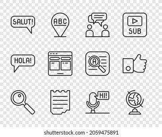 Set line Magnifying glass, Earth globe, Two sitting men talking, Notebook, Salut different languages, Online translator, Microphone voice device and Hand like icon. Vector