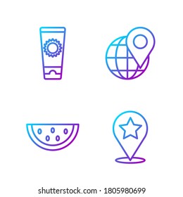 Set line Map pointer with star, Watermelon, Sunscreen cream in tube and Location on the globe. Gradient color icons. Vector
