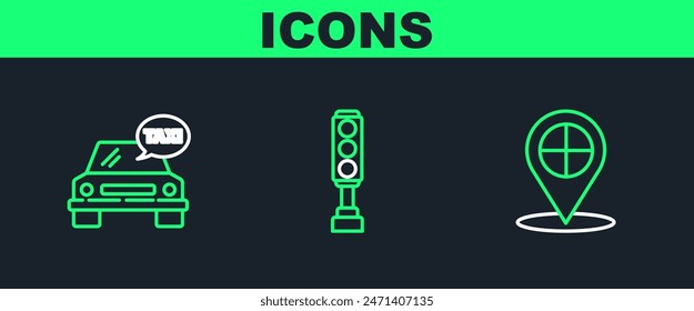 Set line Map pointer with taxi, Taxi car and Traffic light icon. Vector