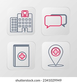 Set line Medical location with cross, book, Chat and Dental clinic icon. Vector